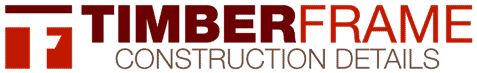 Timber Frame Construction Details