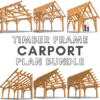Timber Frame Carport Plan Bundle