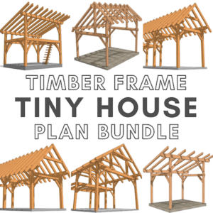 Timber Frame Tiny House Plans Bundle
